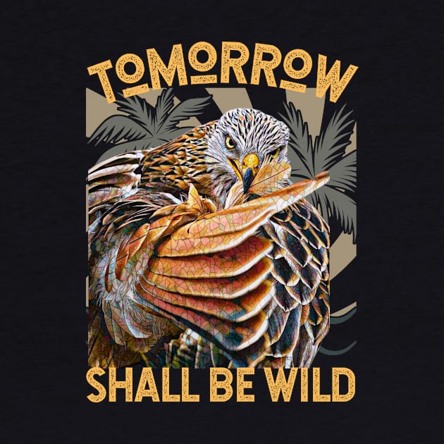 Tomorrow Shall Be Wild (Eagle pointing its wing) by PersianFMts